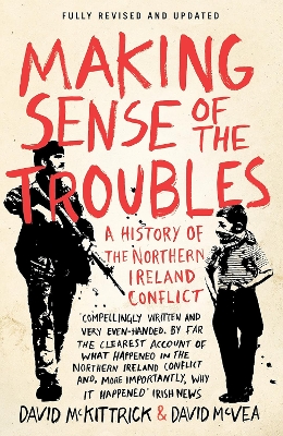 Making Sense of the Troubles
